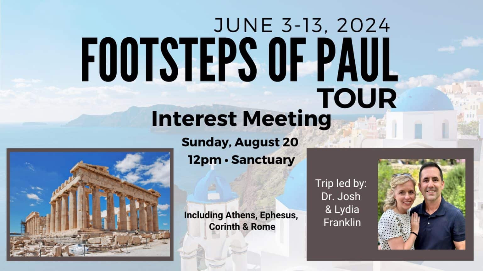 Footsteps of Paul Tour Interest Meeting Mount Vernon Baptist Church